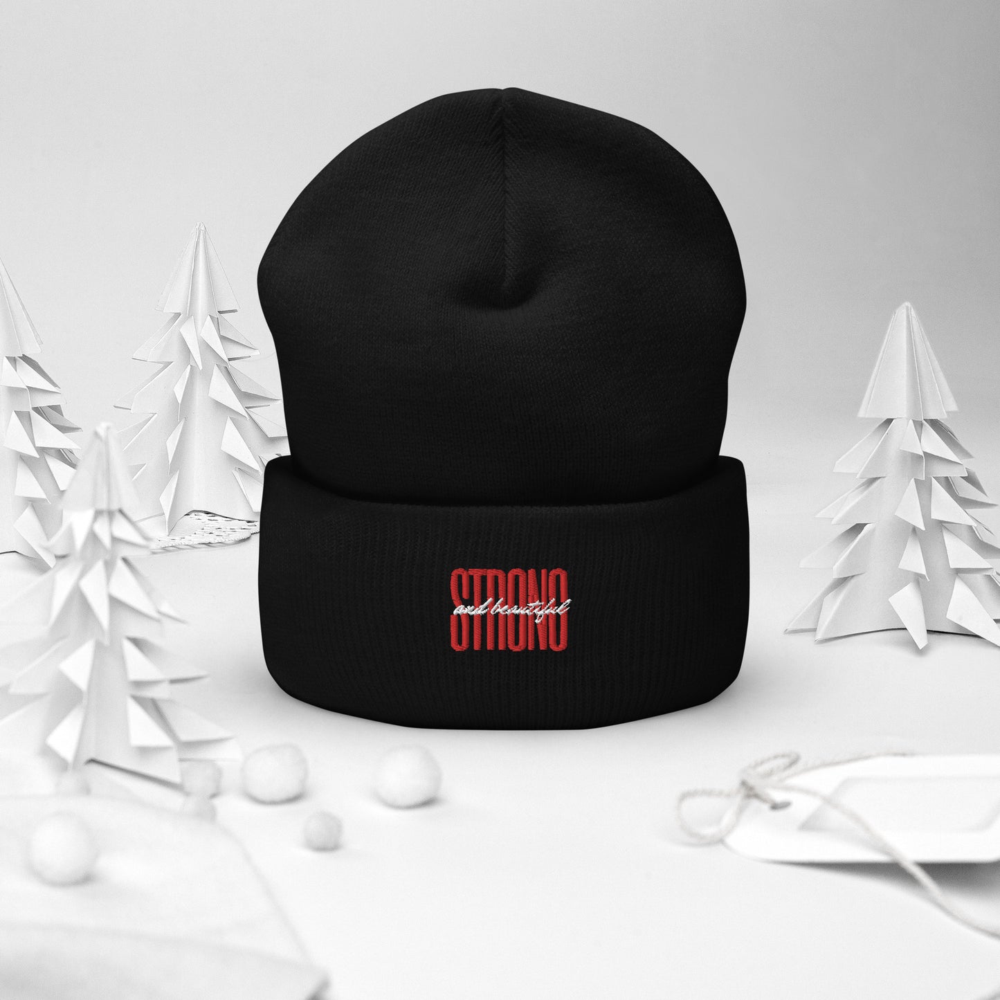 Strong & Beautiful Cuffed Beanie
