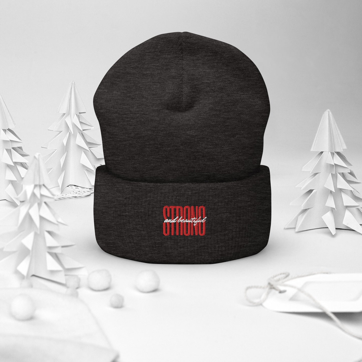 Strong & Beautiful Cuffed Beanie