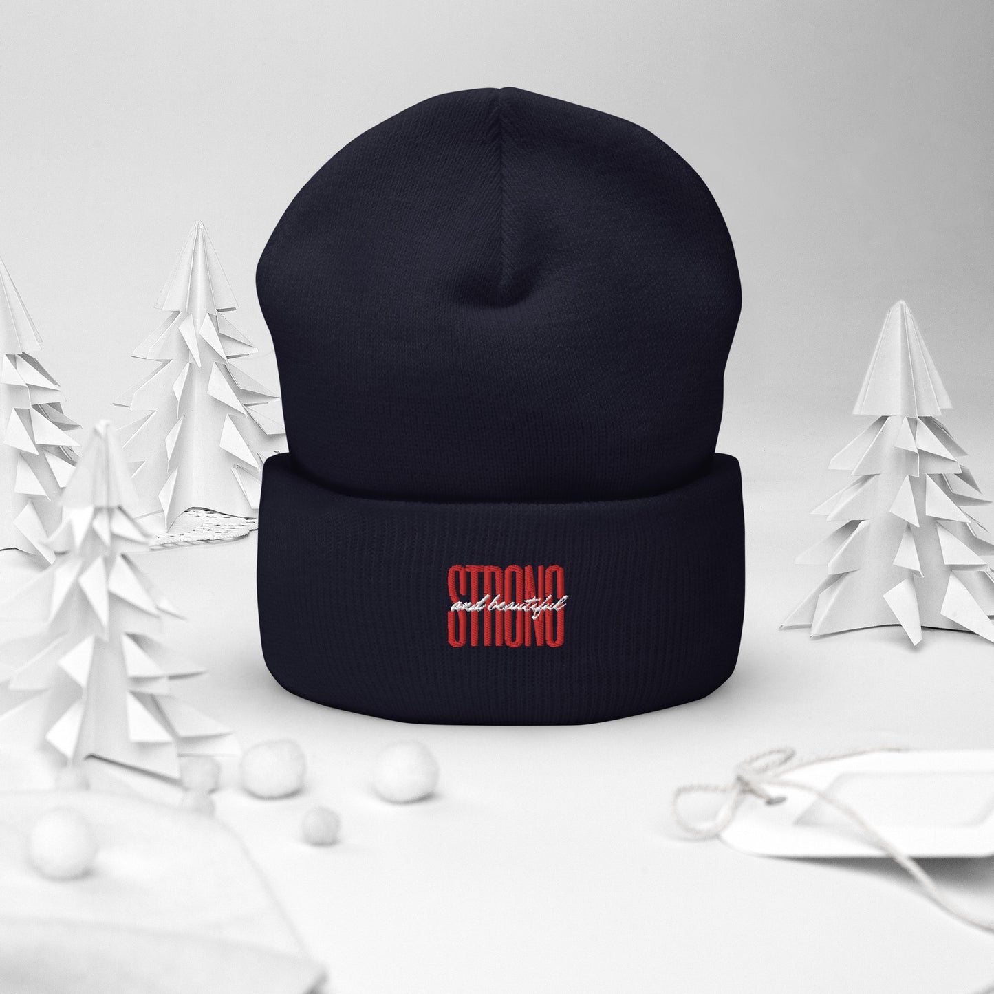 Strong & Beautiful Cuffed Beanie