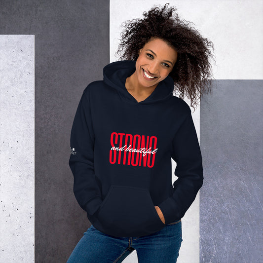 Strong & Beautiful Unisex Hoodie *white logo*
