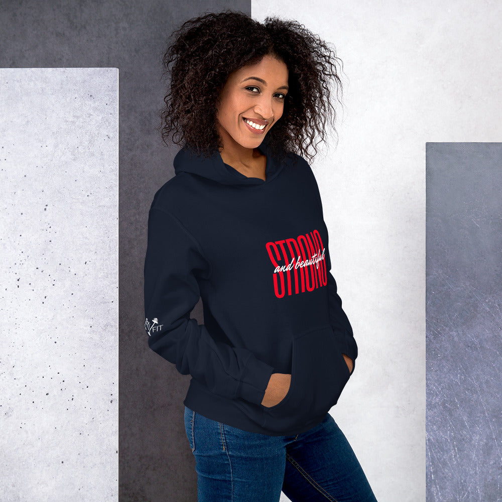 Strong & Beautiful Unisex Hoodie *white logo*
