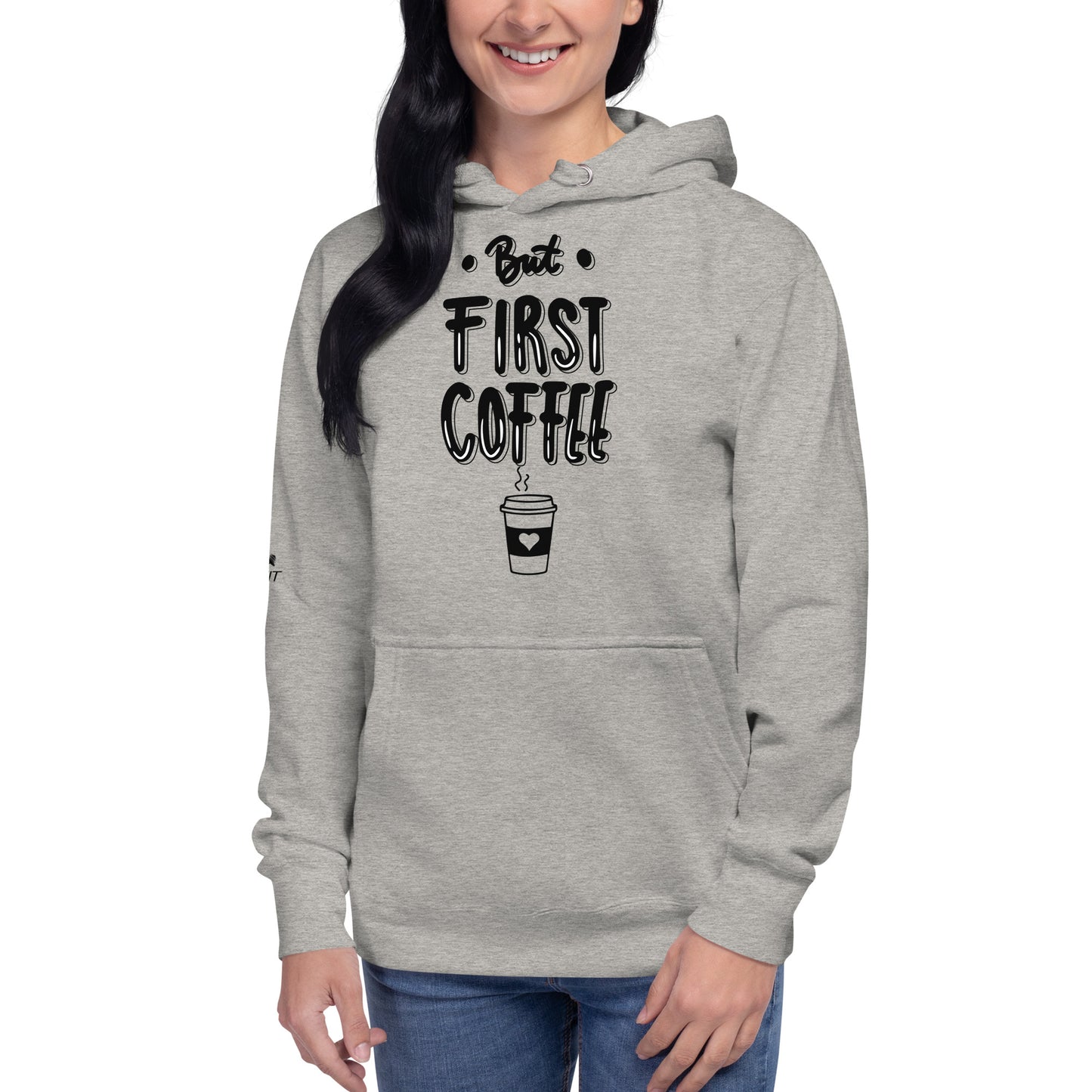 But First Coffee Hoodie