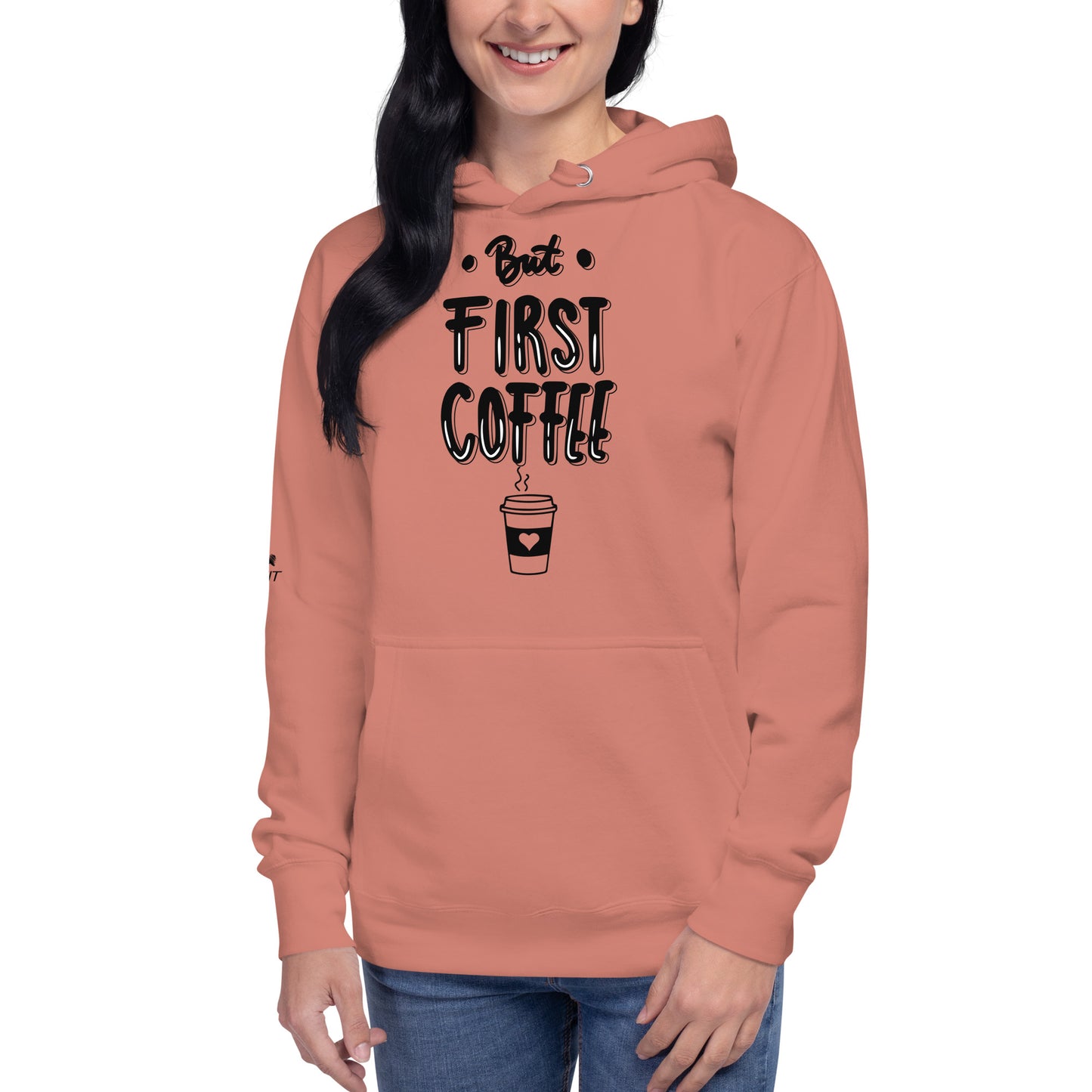But First Coffee Hoodie
