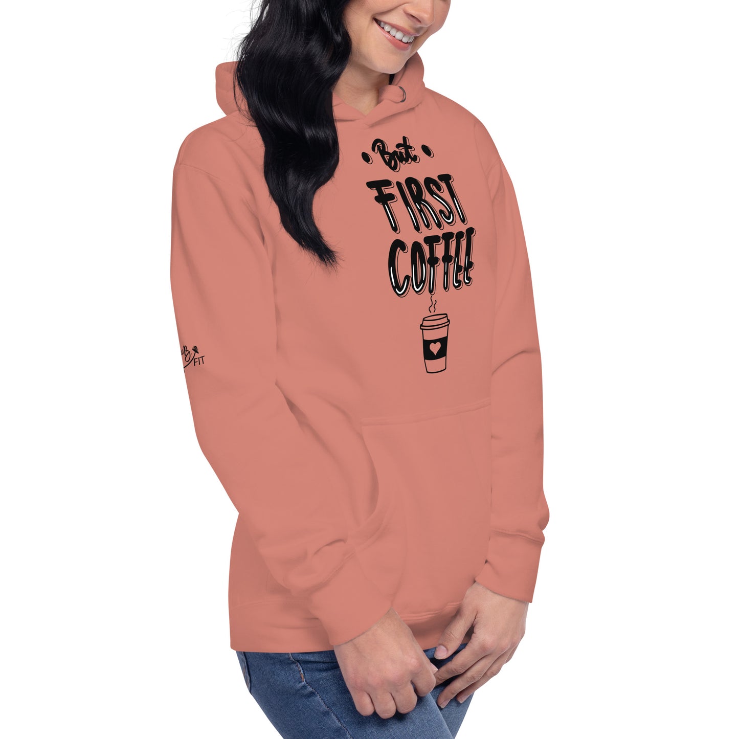 But First Coffee Hoodie