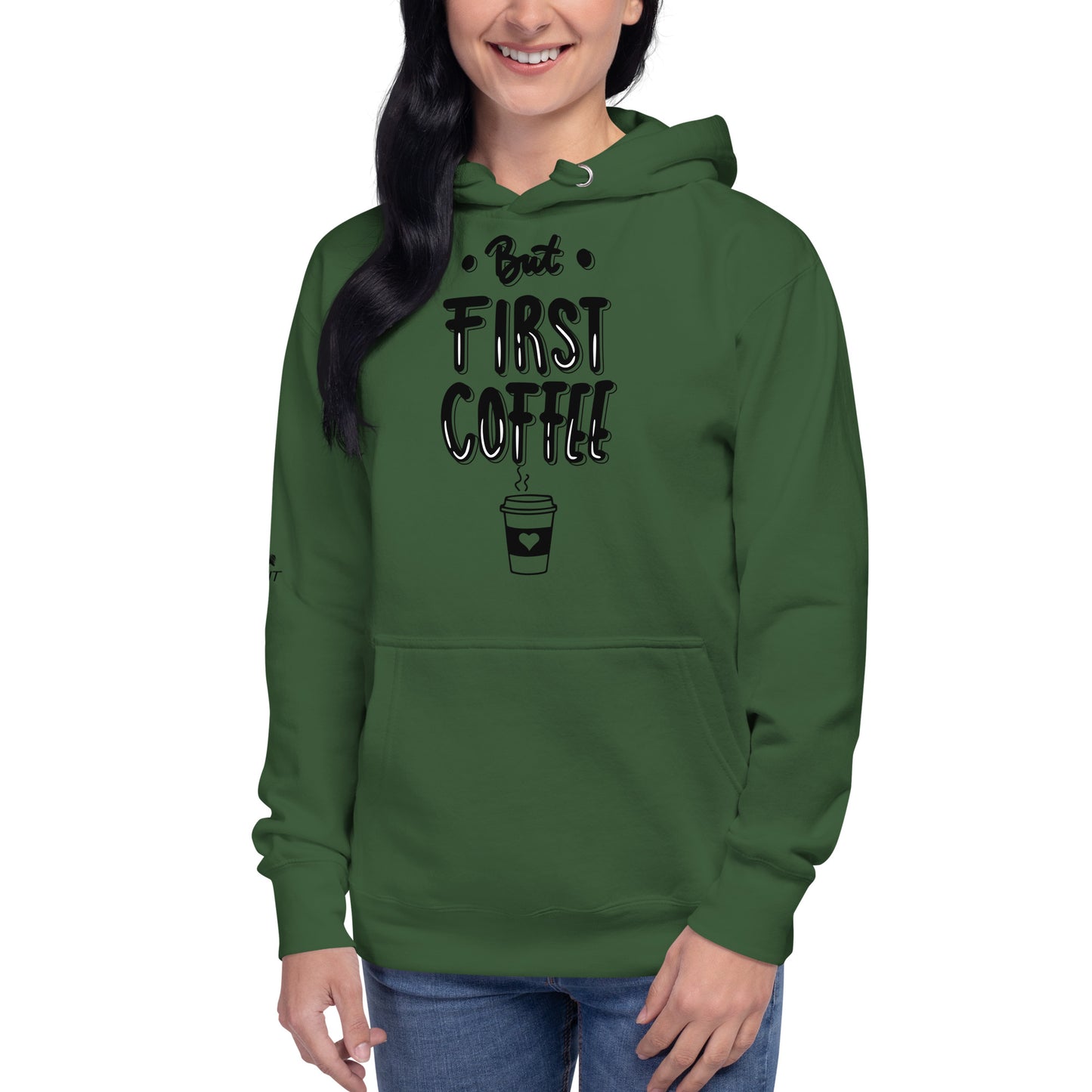 But First Coffee Hoodie
