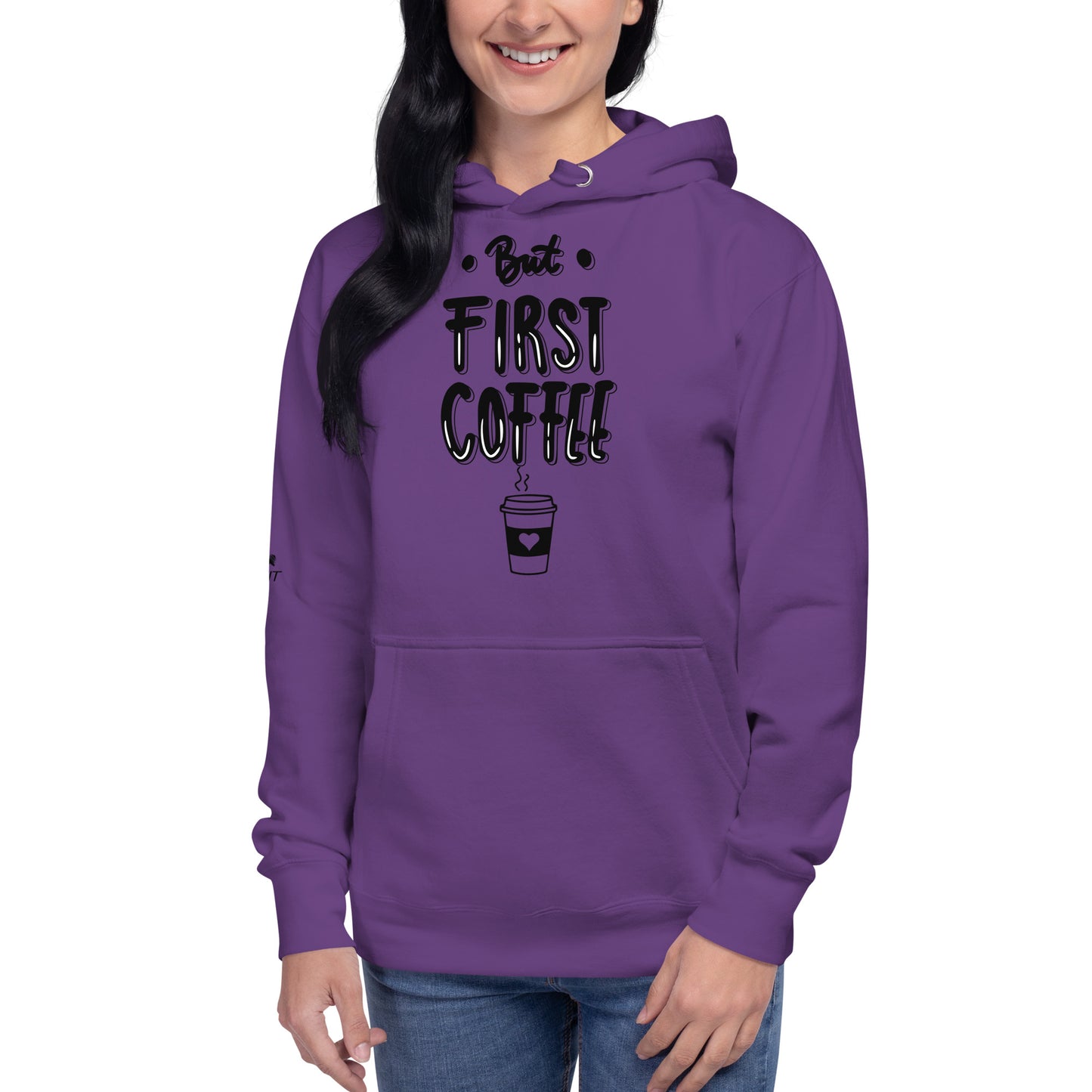 But First Coffee Hoodie